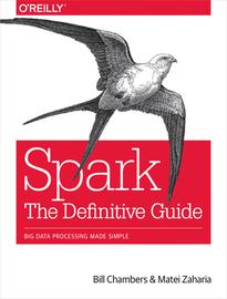 Spark – The Definitive Guide